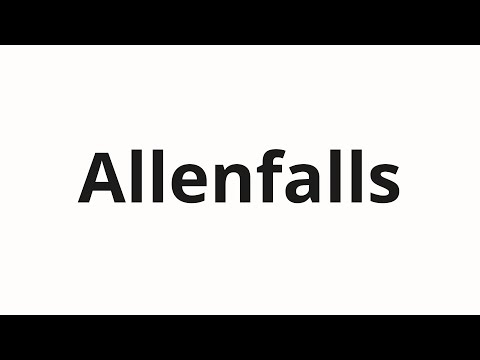 How to pronounce Allenfalls