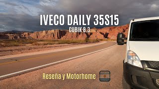 IVECO Daily S3515 Cubik 8.3 - Reseña del vehículo y armado de motorhome