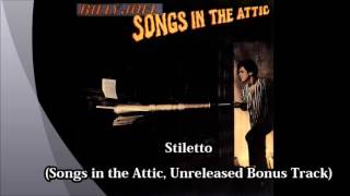 Billy Joel: Stiletto [Songs in the Attic, 1981]
