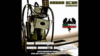 Ragga Scum - Dub Assassin - DUBNZ005a
