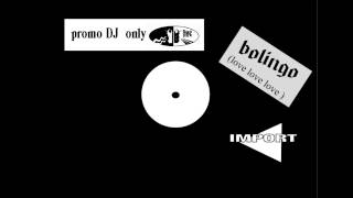 BOLINGO (love love love ) promo DMC 1990