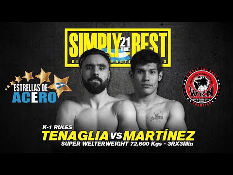 Estrellas de Acero - Tenaglia (ARG) Vs Martinez (PAR) - Simply the Best 21