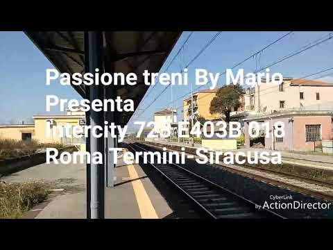 Intercity 723 E403 018 Roma Termini-Siracusa