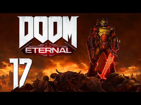 SPODZIEWAŁEM SIĘ WIĘKSZEGO OPORU || DOOM Eternal [#17]