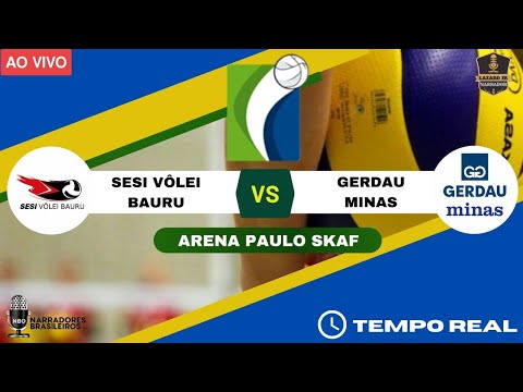 SESI VÔLEI BAURU X GERDAU MINAS | |Superliga 1XBET 22/23
