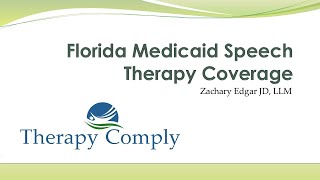 Florida Medicaid Coverage of Speech Therapy Services
