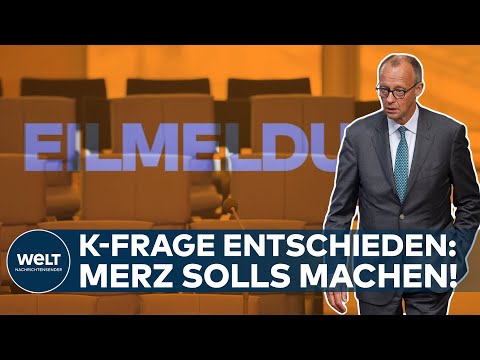 FRIEDRICH MERZ IST KANZLERKANDIDAT DER UNION - CSU-Chef Markus Söder macht den Weg frei | EILMELDUNG