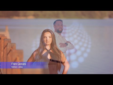 Fitim Qenani - Refreni i Jetes (Official Video 4K)