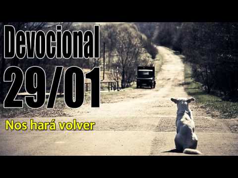 Nos hará volver. Devocional John Piper Solid Joys 29/01