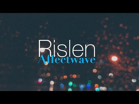 Affectwave - Rislen