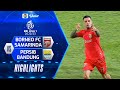 Highlights - Borneo FC Samarinda VS Persib Bandung | BRI Liga 1 2022/2023
