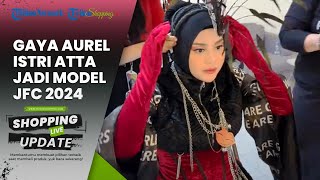 Disebut Mirip Elvy Sukaesih, Intip Penampilan Aurel Hermansyah Jadi Model di Jember Fashion Carnaval