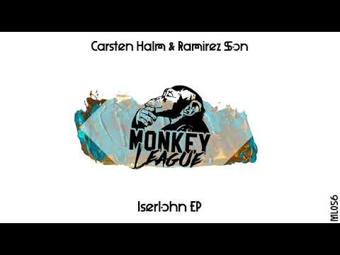 Carsten Halm & Ramirez Son - Iserlohn (Original Mix)