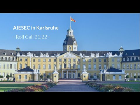 AIESEC LC Karlsruhe - Roll Call 21.22