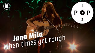 Jana Mila - When Times Get Rough video