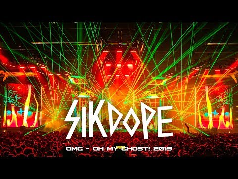 Sikdope - LIVE At OMG - Oh My Ghost 2019