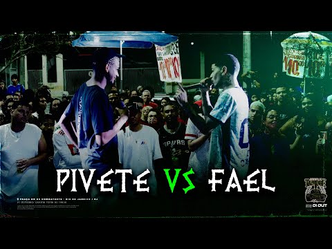 FAEL x PIVETE | 1 FASE | Batalha do Tanque | RJ