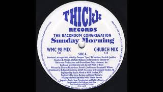 The Backroom Congregation - Sunday Morning (WMC 98 Mix)