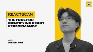Download the video "Exploring ReactScan: Aiden Bai's Tool for Identifying React Performance Issues - JsJ 668"