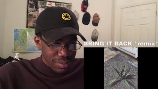 Tyler The Creator - BRING IT BACK *remix* | REACTION