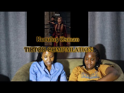 Kuruluş Osman TIKTOK COMPAILATION REACTION