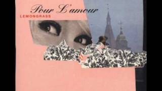 Lemongrass - Loving You video