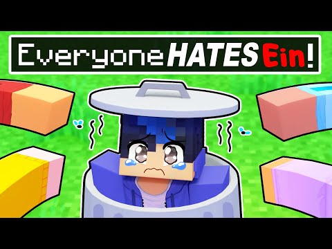 Everyone HATES Ein in Minecraft!