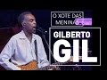 Gilberto Gil - O xote das meninas - DVD São João Vivo! (2001)