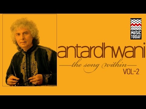 Antardhwani:The Song Within - Shivkumar Sharma | Volume 2 | Audio Jukebox | Classical | Instrumental