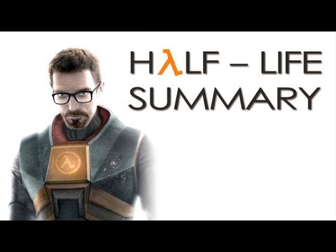 Mr. Odd's Half-Life Summary - Am I Prepared for Half-Life 2?