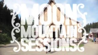 The Wooden Sky - Black Gold - Moon Mountain Sessions