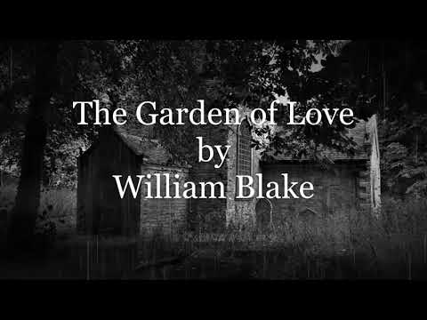 The Garden of Love by William Blake