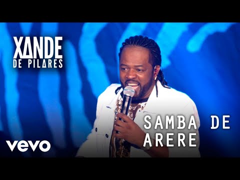 Xande de Pilares - Samba De Arerê (Ao Vivo No Rio De Janeiro / 2020)