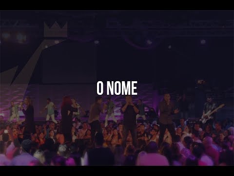O Nome - Com Ministração | DVD Pra Tua Glória Ao Vivo
