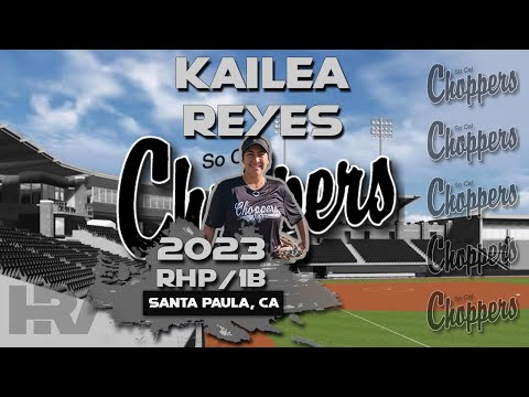 2023 KaiLea Reyes 🥎 Pitcher and 1B, (3.8 GPA) Softball Skills Video - Choppers Ashley