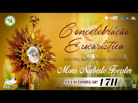 Cerimônia de Ordenação Episcopal e Posse Canônica Mons. Norberto Foester