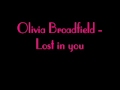 Olivia Broadfield - lost in you 