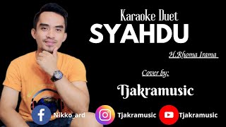 Download lagu SYAHDU-RHOMAIRAMA|| KARAOKE DUET TANPA VOKAL WANITA ||COVER TJAKRAMUSIC || mp3