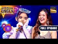 Superstar Singer S3 Celebrating Folk With Meenakshi Sheshadri Ep 17 Full Episode 11 May 2024