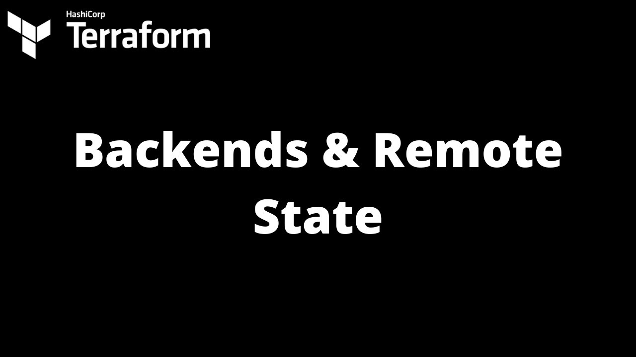 Backends and Remote State | Terraform Tutorial | #17