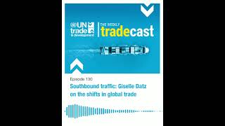 Southbound traffic: Giselle Datz on the shifts in global trade