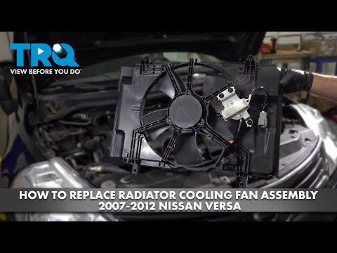 How to Replace Radiator Cooling Fan Assembly 2007-2012 Nissan Versa