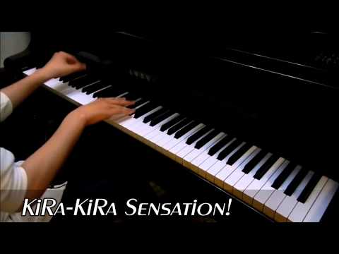 【ラブライブ！】KiRa-KiRa Sensation! をピアノで弾いてみた
