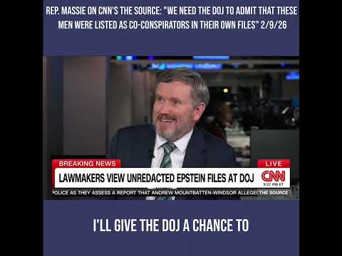 Rep. Massie on CNN's The Source:  "These Men were Listed as Co-Conspirators in DOJ's Files" 2/9/26