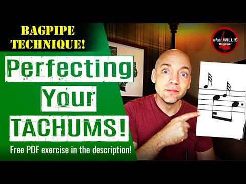 Perfecting Your Tachums (4K) | - Highland Bagpipe Technique