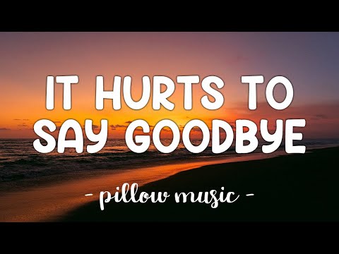 It Hurts To Say Goodbye - Vera Lynn (Lyrics) 🎵