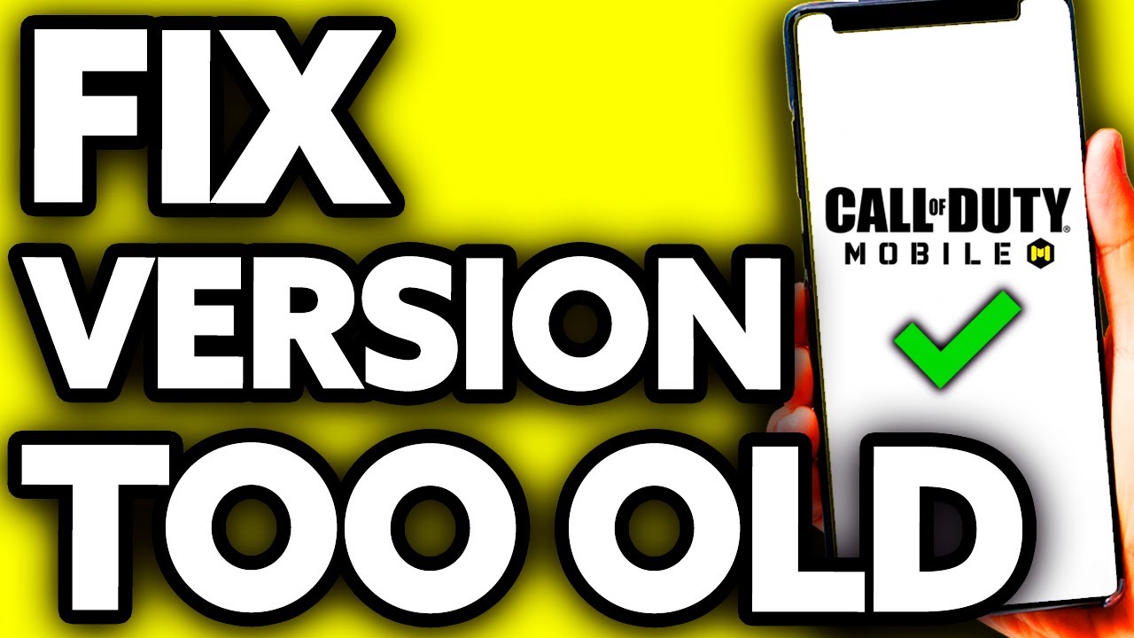 How To Fix Version Too Old in COD Mobile 2025