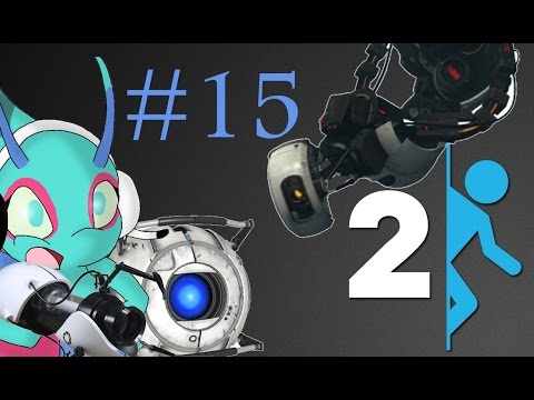 Avi Plays Portal 2 ep 15: Wheatley Laboratories
