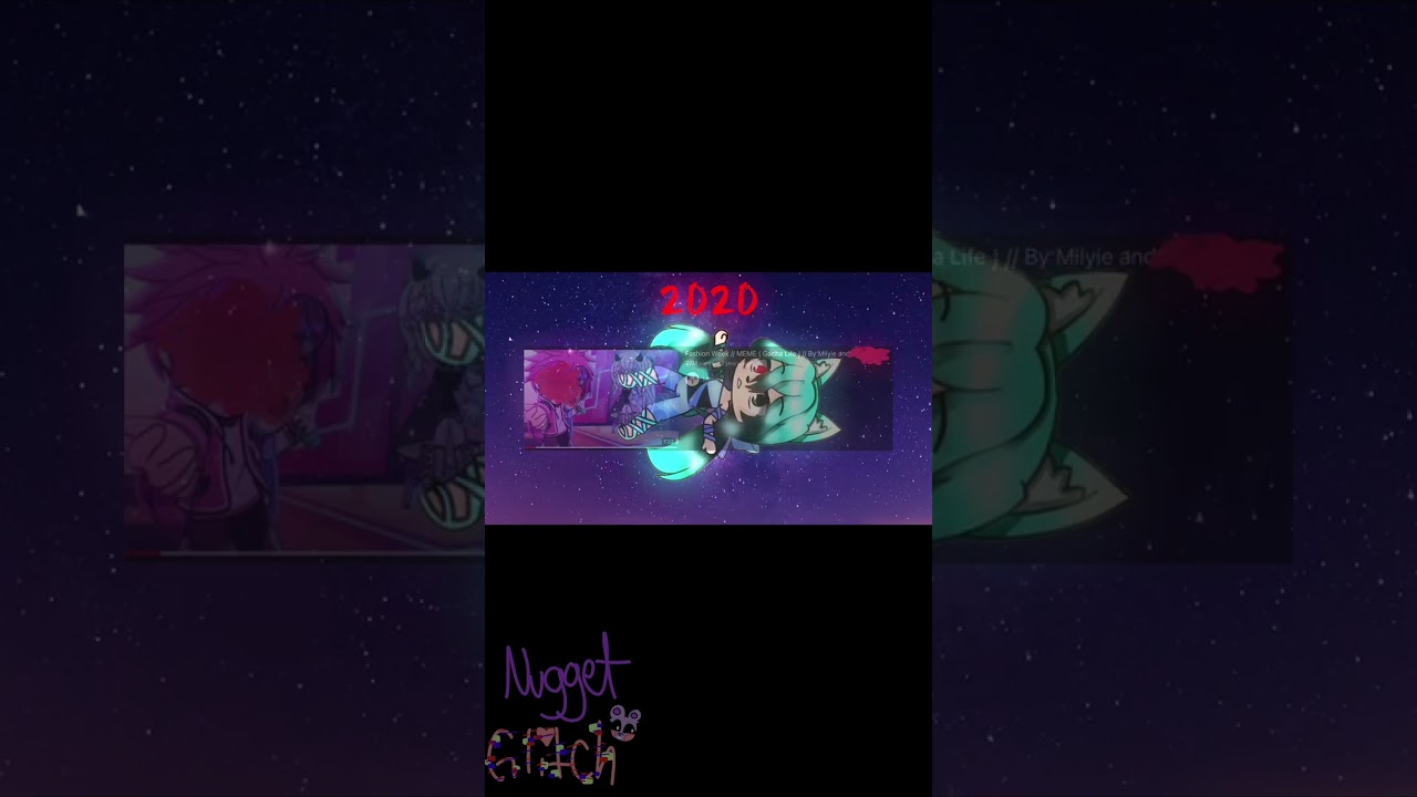 Going back to -2019- 2020 meme/edit Gacha club because I’m in my spam post era