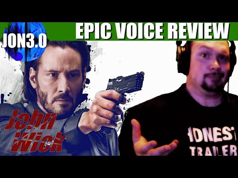 Epic Voice Review John Wick